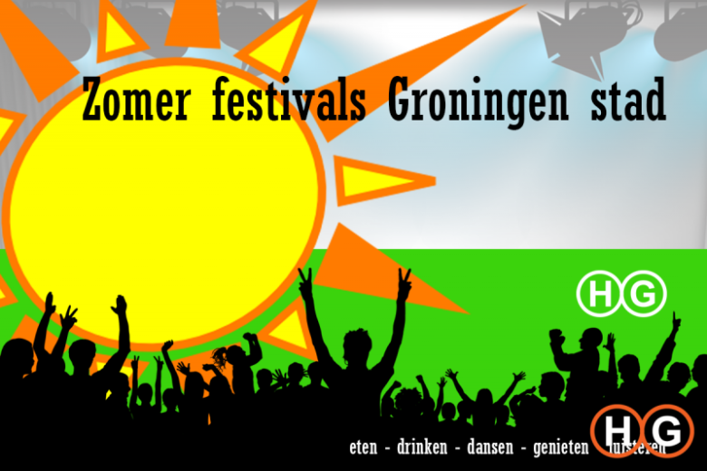 Zomer festivals Groningen Stad