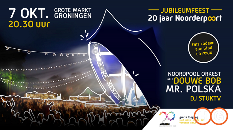 Jubileumfeest Noorderpoort 7 oktober Grote Markt